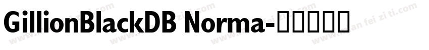 GillionBlackDB Norma字体转换